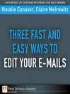 Three Fast and Easy Ways to Edit Your E-mails (eBook)